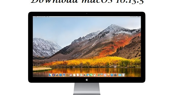 Mac High Sierra Dmg Download
